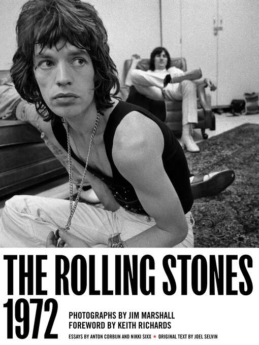 Title details for The Rolling Stones 1972 50th Anniversary Edition by Jim Marshall - Available